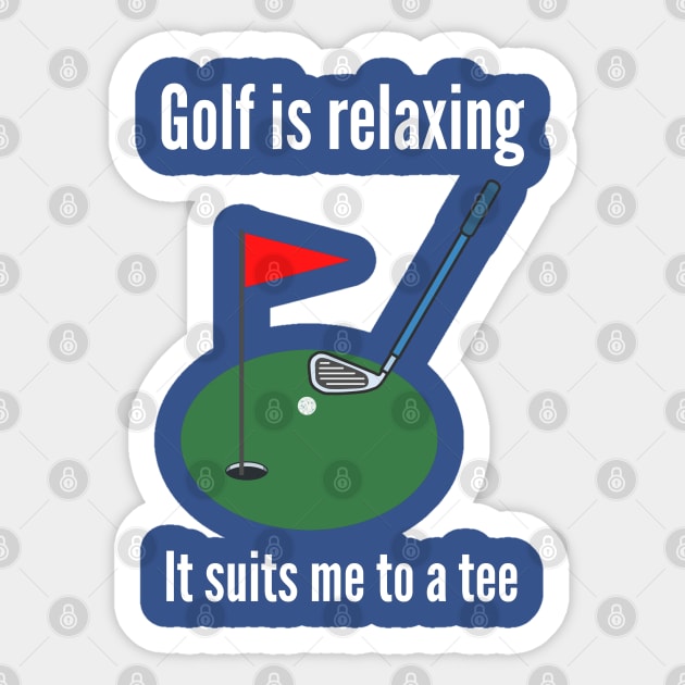 Golf is relaxing Sticker by InspiredCreative